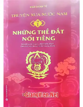 Ảnh bìa của Truyện xưa nước nam, Tập 1, Những thế đất nổi tiếng
