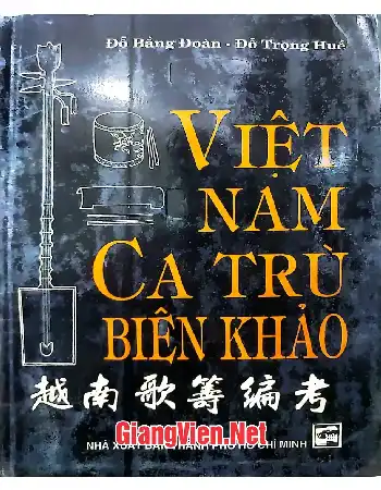 Ảnh bìa của Việt Nam ca trù biên khảo