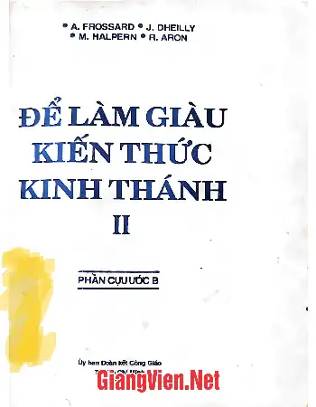 Ảnh bìa của Để làm giàu kiến thức Kinh Thánh, tập II: Phần cựu ước B.