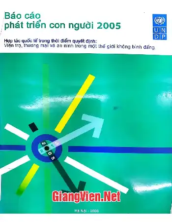 Ảnh bìa của Báo cáo phát triển con người 2005, Hợp tác quốc tế vào thời điểm quyết định: Viện trợ, thương mại và an ninh trong một thế giới bất bình đẳng