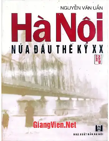 Ảnh bìa của Hà Nội nửa đầu thế kỷ XX