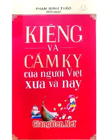 Ảnh bìa của Kiêng và cấm kỵ của người Việt xưa và nay