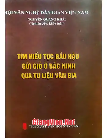 Ảnh bìa của Tìm hiểu tục Bầu Hậu gửi giỗ ở Bắc Ninh qua tư liệu văn bia