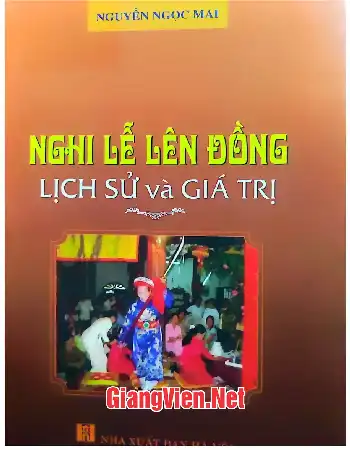 Ảnh bìa của Nghi lễ lên đồng lịch sử và giá trị