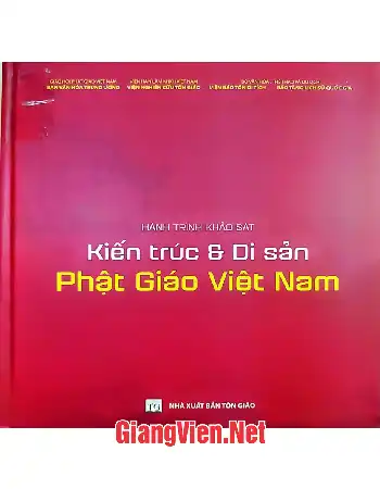 Ảnh bìa của Hành trình khảo sát kiến trúc và di sản Phật giáo Việt Nam