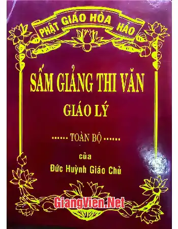 Ảnh bìa của Sấm giảng thi văn giáo lý Toàn bộ của Đức Huỳnh Giáo Chủ
