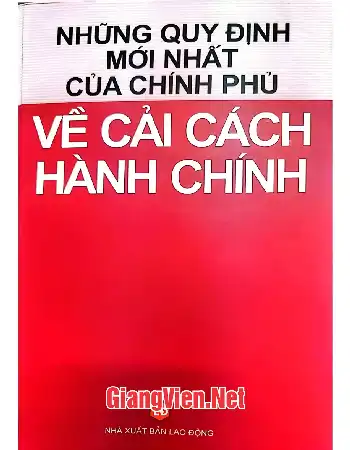 Ảnh bìa của Những quy định mới nhất của chính phủ về cải cách hành chính
