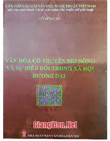 Ảnh bìa của Văn hóa cổ truyền Mơ Nông và sự biến đổi trong xã hội đương đại