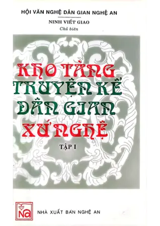 Ảnh bìa của Kho tàng truyện kể dân gian xứ Nghệ tập 1