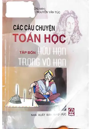Ảnh bìa của Các câu chuyện toán học tập 4 hữu hạn trong vô hạn