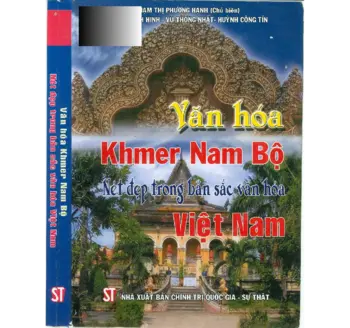 Ảnh bìa của Văn hoá Khmer Nam Bộ nét đẹp trong bản sắc văn hoá Việt Nam