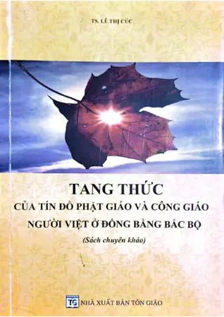 Ảnh bìa của Tang thức của tín đồ Phật giáo và Công giáo người Việt ở đồng bằng Bắc bộ