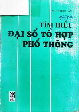 Ảnh bìa của Tìm hiểu đại số tổ hợp phổ thông