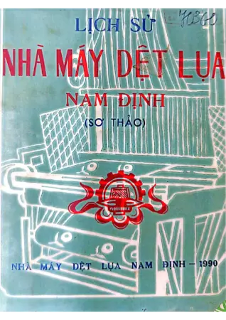 Ảnh bìa của Lịch sử nhà máy dệt lụa Nam Định