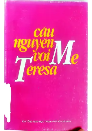 Ảnh bìa của Cầu nguyện với mẹ Teresa