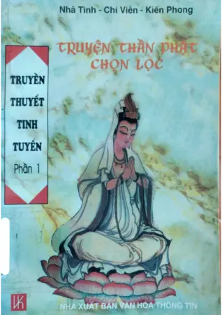 Ảnh bìa của Truyền thuyết tinh tuyển phần 1 truyện thần phật chọn lọc