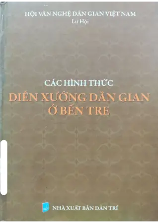 Ảnh bìa của Các hình thức diễn xướng dân gian ở Bến Tre