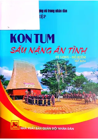 Ảnh bìa của Kon Tum sâu nặng ân tình