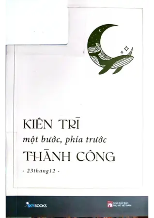 Ảnh bìa của Kiên trì một bước phía trước thành công