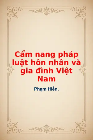 Ảnh bìa của Cẩm nang pháp luật hôn nhân và gia đình Việt Nam
