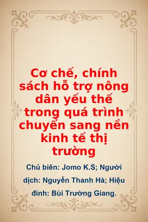 Ảnh bìa của Cơ chế chính sách hỗ trợ nông dân yếu thế trong quá trình chuyển sang nền kinh tế thị trường