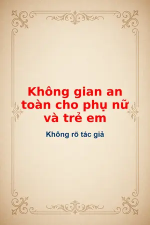 Ảnh bìa của Không gian an toàn cho phụ nữ và trẻ em