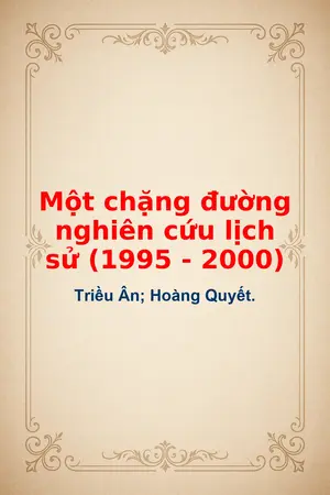 Ảnh bìa của Một chặng đường nghiên cứu lịch sử 1995 2000