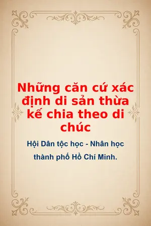 Ảnh bìa của Những căn cứ xác định di sản thừa kế chia theo di chúc