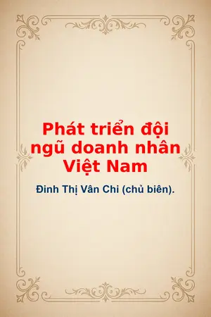 Ảnh bìa của Phát triển đội ngũ doanh nhân Việt Nam