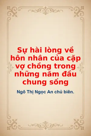Ảnh bìa của Sự hài lòng về hôn nhân của cặp vợ chồng trong những năm đầu chung sống