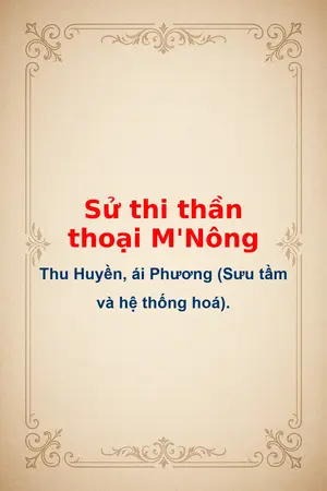 Ảnh bìa của Sử thi thần thoại M Nông