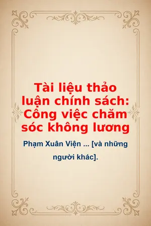 Ảnh bìa của Tài liệu thảo luận chính sách: Công việc chăm sóc không lương