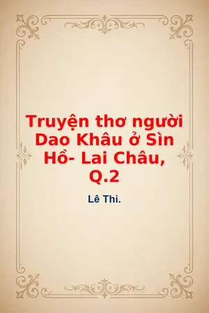 Ảnh bìa của Truyện thơ người Dao Khâu ở Sìn Hồ Lai Châu Q2