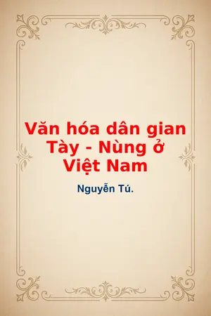 Ảnh bìa của Văn hóa dân gian Tày Nùng ở Việt Nam