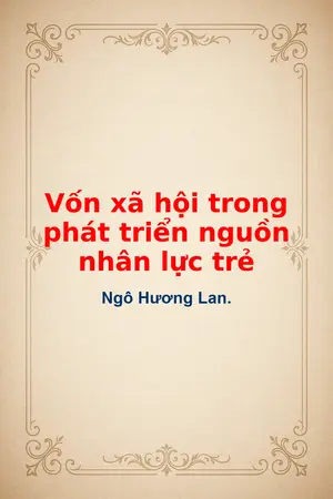 Ảnh bìa của Vốn xã hội trong phát triển nguồn nhân lực trẻ