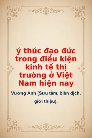 Ảnh bìa của ý thức đạo đức trong điều kiện kinh tế thị trường ở Việt Nam hiện nay
