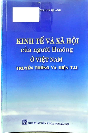 Ảnh bìa của Kinh tế và xã hội của người H Mông ở Việt Nam truyền thống và hiện tại