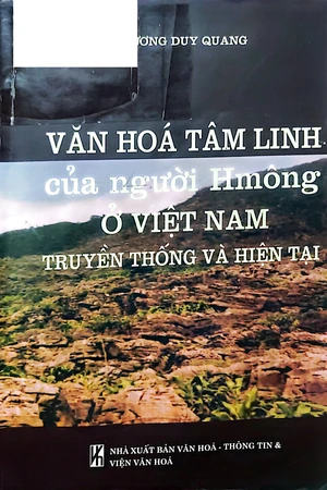 Ảnh bìa của Văn hóa tâm linh của người H Mông ở Việt Nam truyền thống và hiện tại