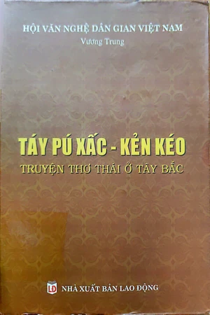 Ảnh bìa của Táy pú xấc - kẻo kéo - Truyện thơ Thái ở Tây Bắc