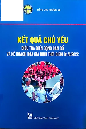 Ảnh bìa của Kết quả chủ yếu điều tra biến động dân số và kế hoạch hóa gia đình thời điểm ngày 1 tháng 4 năm 2022