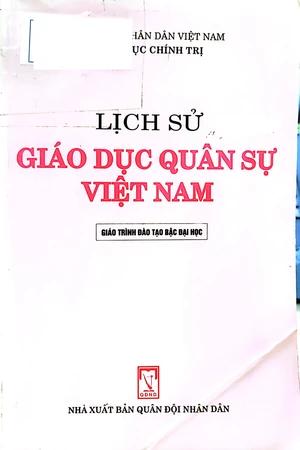 Ảnh bìa của Lịch sử giáo dục quân sự Việt Nam