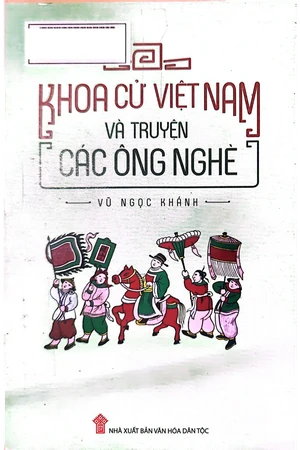 Ảnh bìa của Khoa cử Việt Nam và truyện các ông Nghè
