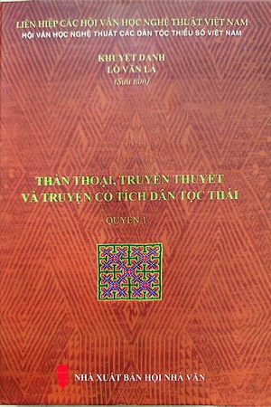 Ảnh bìa của Thần thoại, truyền thuyết và truyện cổ tích dân tộc Thái (Quyển 1)