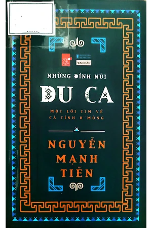 Ảnh bìa của Những đỉnh núi du ca một lối tìm về cá tính người Mông