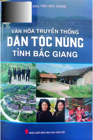 Ảnh bìa của Văn hóa truyền thống dân tộc Nùng tỉnh Bắc Giang