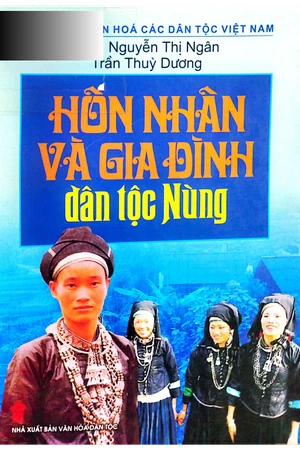 Ảnh bìa của Hôn nhân và gia đình dân tộc Nùng