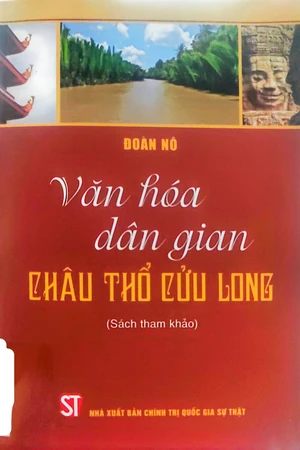 Ảnh bìa của Văn hóa dân gian châu thổ sông Cửu Long