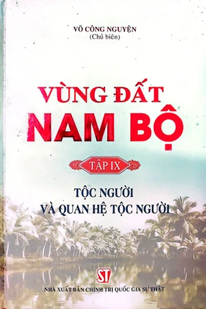 Ảnh bìa của Vùng đất Nam Bộ, tập IX tộc người và quan hệ tộc người