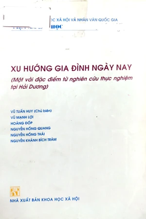 Ảnh bìa của Nghiên cứu gia đình ngày nay một vài đặc điểm từ nghiên cứu thực nghiệm tại Hải Dương