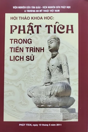 Ảnh bìa của Kỷ yếu Hội thảo khoa học Phật tích trong tiến trình lịch sử